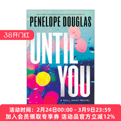 英文原版 Until You The Fall Away 02 直到你出现 陨落系列2 Penelope Douglas 英文版 进口英语原版书籍