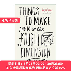 英文原版 Things to Make and Do in the Fourth Dimension 我们在四维空间可以做什么 不用计算的18堂数学课 英文版 进口书籍