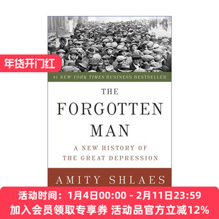 英文原版 The Forgotten Man 新政vs大萧条 被遗忘的人和事 美国经济史专家Amity Shlaes 英文版 进口英语原版书籍