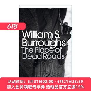 英文原版 The Place of Dead Roads 死路之地 威廉·巴勒斯 企鹅现代经典 英文版 进口英语原版书籍