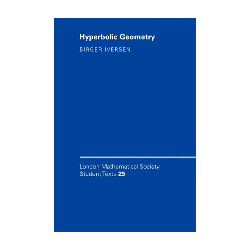 英文原版 Hyperbolic Geometry 双曲几何 伦敦数学会学生文本系列 英文版 进口英语原版书籍