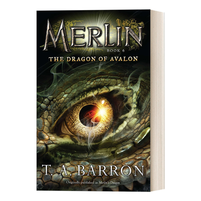 英文原版 The Dragon of Avalon: Book 6 Merlin Saga 梅林传奇系列6 儿童幻想侦探冒险小说 T. A. Barron 英文版 进口英语原版书 书籍/杂志/报纸 儿童读物原版书 原图主图