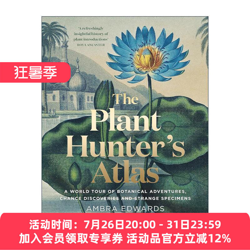 英文原版 The Plant-Hunter's Atlas 植物猎人的世界收藏 英国皇家植物园珍藏画作背后的发现之旅 精装 英文版 进口英语原版书籍