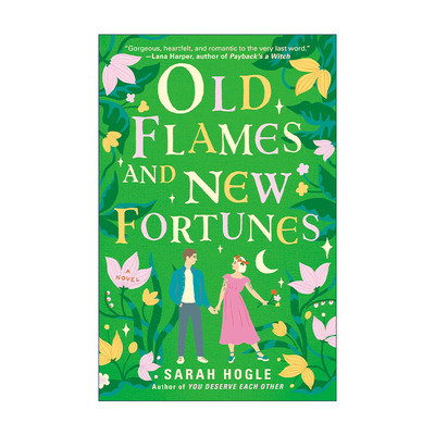 旧情复燃 财源滚滚 英文原版 Old Flames and New Fortunes 浪漫喜剧小说 Sarah Hogle 英文版 进口英语原版书籍