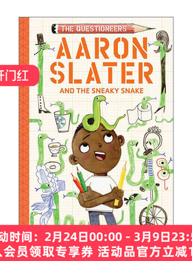 英文原版 Aaron Slater and the Sneaky Snake The Questioneers Book 06 梦想行动派系列06 亚伦·斯莱特与狡猾的蛇 STEAM教育