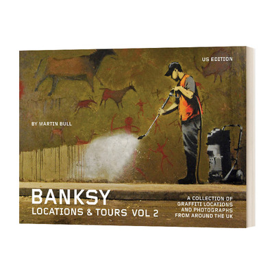 班克西涂鸦点和旅游指南 英文原版 Banksy Locations & Tours Volume 2 卷2 英国街头艺术家Banksy涂鸦作品 摄影集英文版