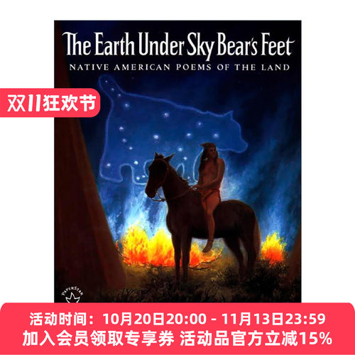 英文原版 The Earth under Sky Bear's Feet 天空熊脚下的大地 美洲原住民的土地诗歌 儿童自然绘本 Joseph Bruchac 英文版