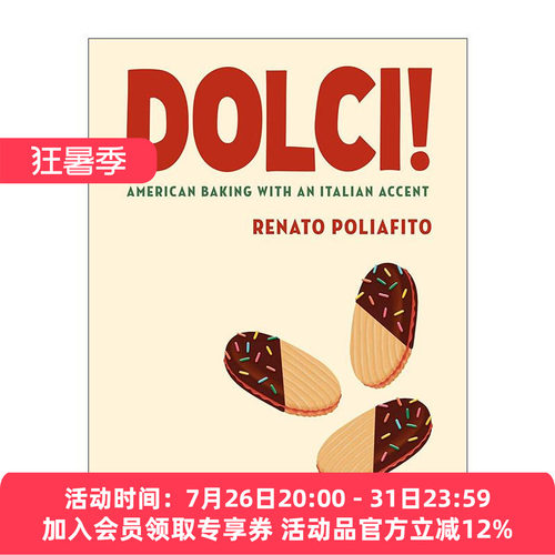 英文原版 Dolci 甜点 意大利风味的美式烘焙 两次詹姆斯比尔德奖提名者Renato Poliafito 精装食谱 英文版 进口英语原版书籍