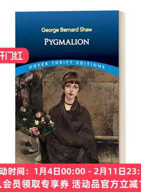 英文原版 Pygmalion 卖花女 萧伯纳 Dover Thrift Editions 英文版 进口英语原版书籍