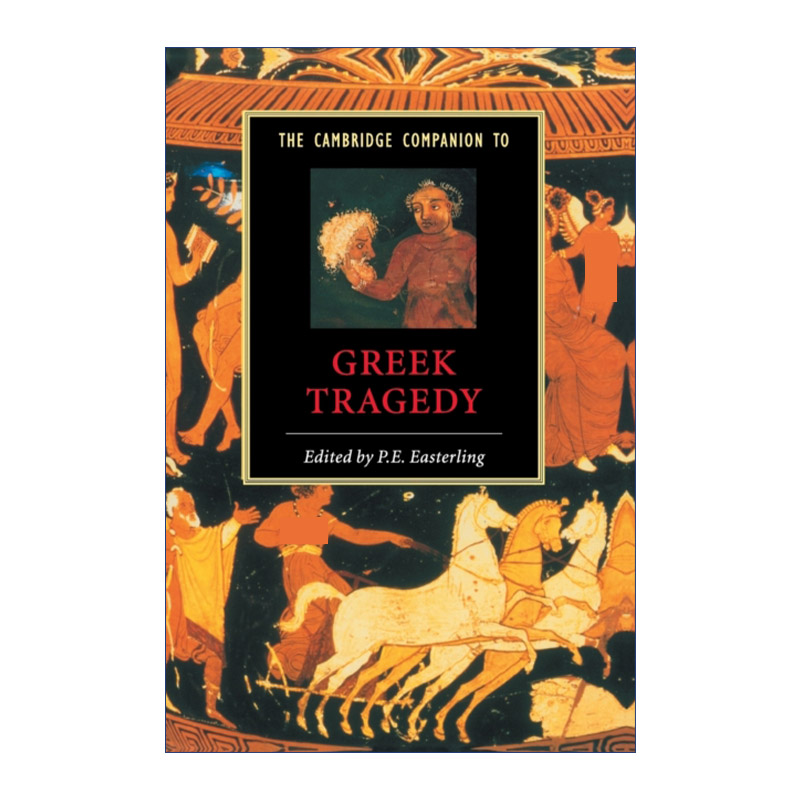 剑桥文学指南 古希腊悲剧研究 英文原版 The Cambridge Companion to Greek Tragedy 英文版 进口英语原版书籍
