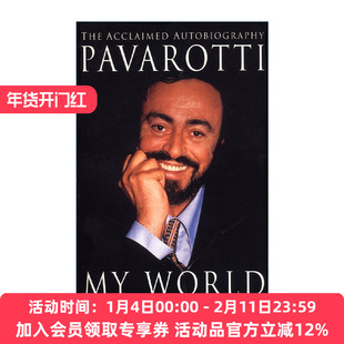 英文原版 My World 我的世界 世界著名男高音歌唱家帕瓦罗蒂自传 英文版 进口英语原版书籍