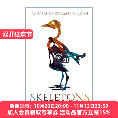 不可思议的骨骼  英文原版 Skeletons 支撑生命的杰作 精装 英文版 进口英语原版书籍