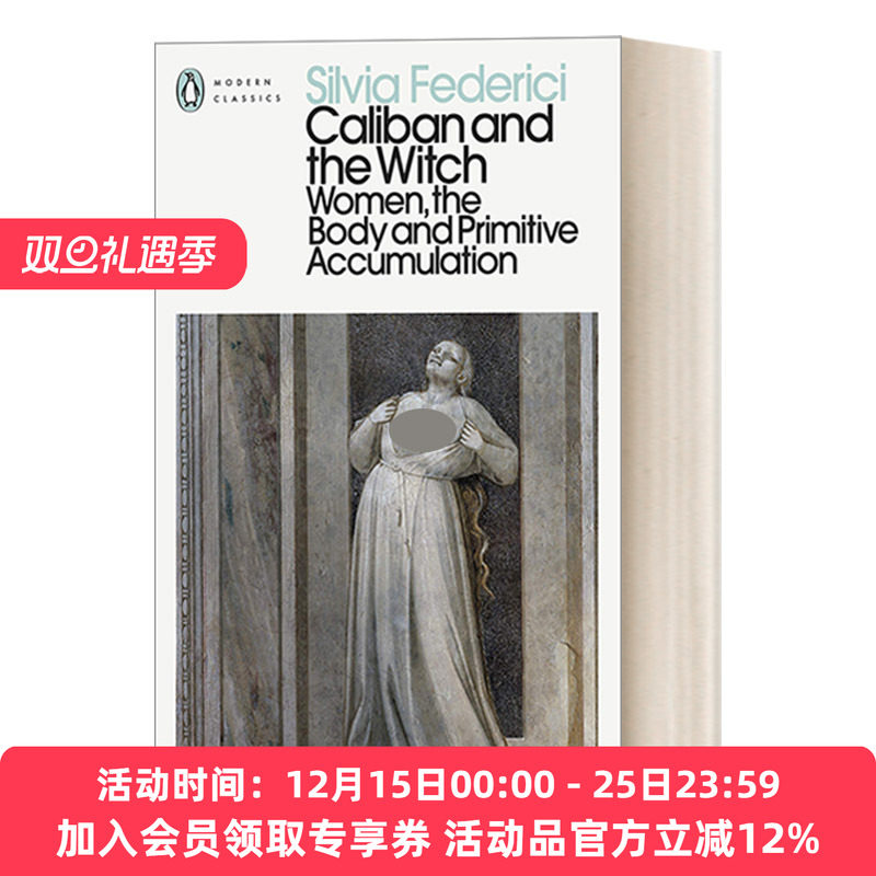 英文原版 Caliban and the Witch 卡利班和女巫 西尔维娅·费德里奇 企鹅现代经典 英文版 进口英语原版书籍