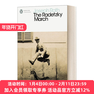 拉德茨基进行曲 英文原版 The Radetzky March 约瑟夫 罗特 现代经典 英文版 进口英语原版书籍