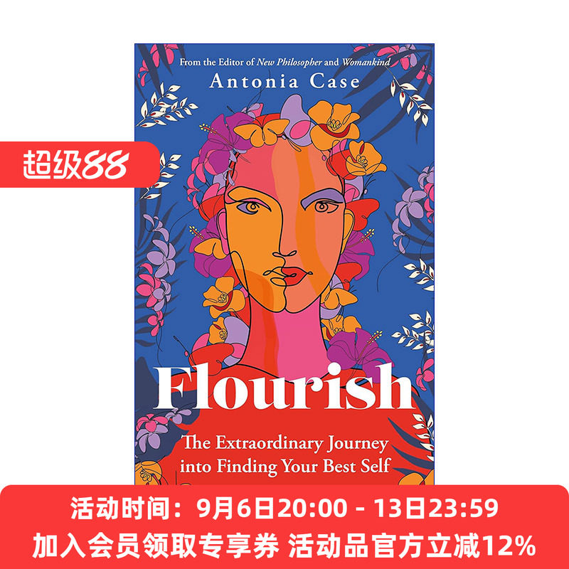 丰富自我 英文原版 Flourish 在旅途中寻找最好的自己 Antonia Case 英文版 进口英语原版书籍