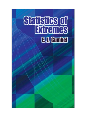 极值统计 英文原版 Statistics of Extremes Dover Books on Mathematics E. Gumbel 英文版 进口英语原版书籍