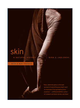 皮肤简史  英文原版 Skin 生物人类学家Nina G. Jablonski 英文版 进口英语原版书籍