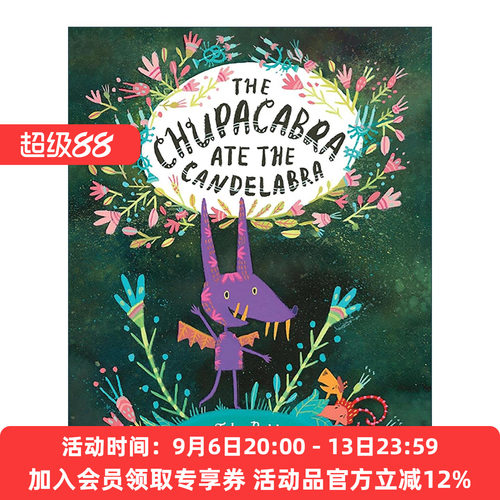 英文原版 The Chupacabra Ate the Candelabra 卓柏卡布拉吃掉了大烛台 美洲传说怪物故事改编 儿童精装绘本 Marc Tyler Nobleman