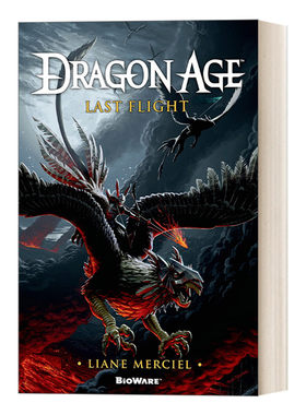 英文原版 Dragon Age  Last Flight 龙腾世纪 最后的飞翔 游戏小说 英文版 进口英语原版书籍