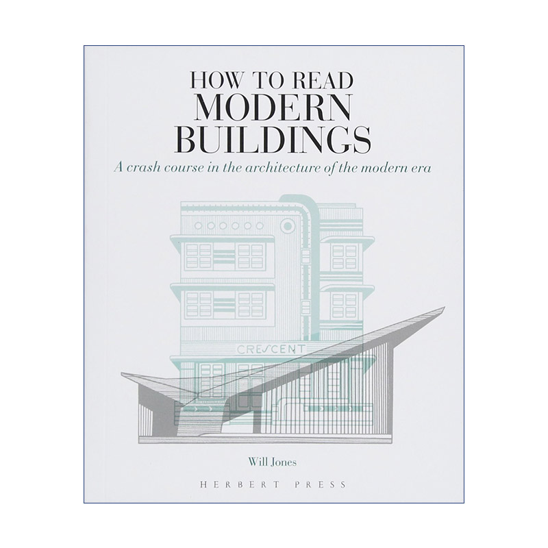 英文原版 How to Read Modern Buildings 如何读懂现代建筑 英文版 进口英语原版书籍