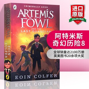 小说 儿童文学英语书籍 欧因科弗 Last 守护者 英文原版 Guardian Fowl Artemis Colfer 阿特米斯奇幻历险8 and Eoin the