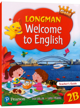 香港朗文小学英语教材 二年级下学期教师用书 英文原版 Longman Welcome to English Gold 2B Teacher’s Guide 英文版进口原版书