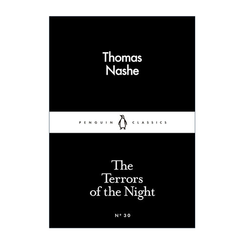英文原版 The Terrors of the Night 夜晚的恐怖 托马斯·纳什 企鹅小黑书系列 英文版 进口英语原版书籍
