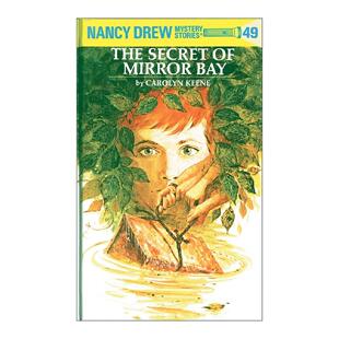 Keene Nancy Mirror Secret 精装 Carolyn Bay 英文版 镜湾之谜 the 儿童悬疑推理小说 Drew 英文原版 南希德鲁系列49
