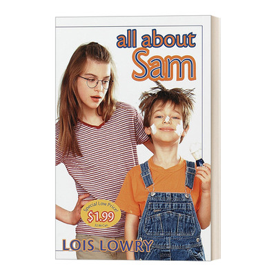 英文原版 All About Sam 关于山姆的一切 儿童幽默新生儿家庭主题小说 纽伯瑞儿童文学金奖得主Lois Lowry 英文版 进口英语原版书