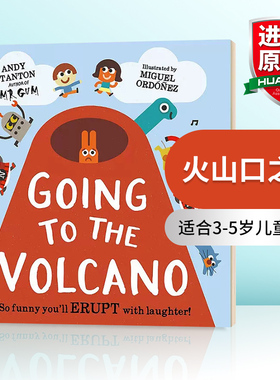 火山口之旅 英文原版绘本 Going to the Volcano 英文版儿童英语图画书 米格尔 Miguel Ordonez