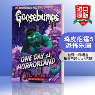 鸡皮疙瘩5 恐怖乐园 英文原版 Classic Goosebumps #05 One Day at Horrorland 英文版 进口英语原版书籍