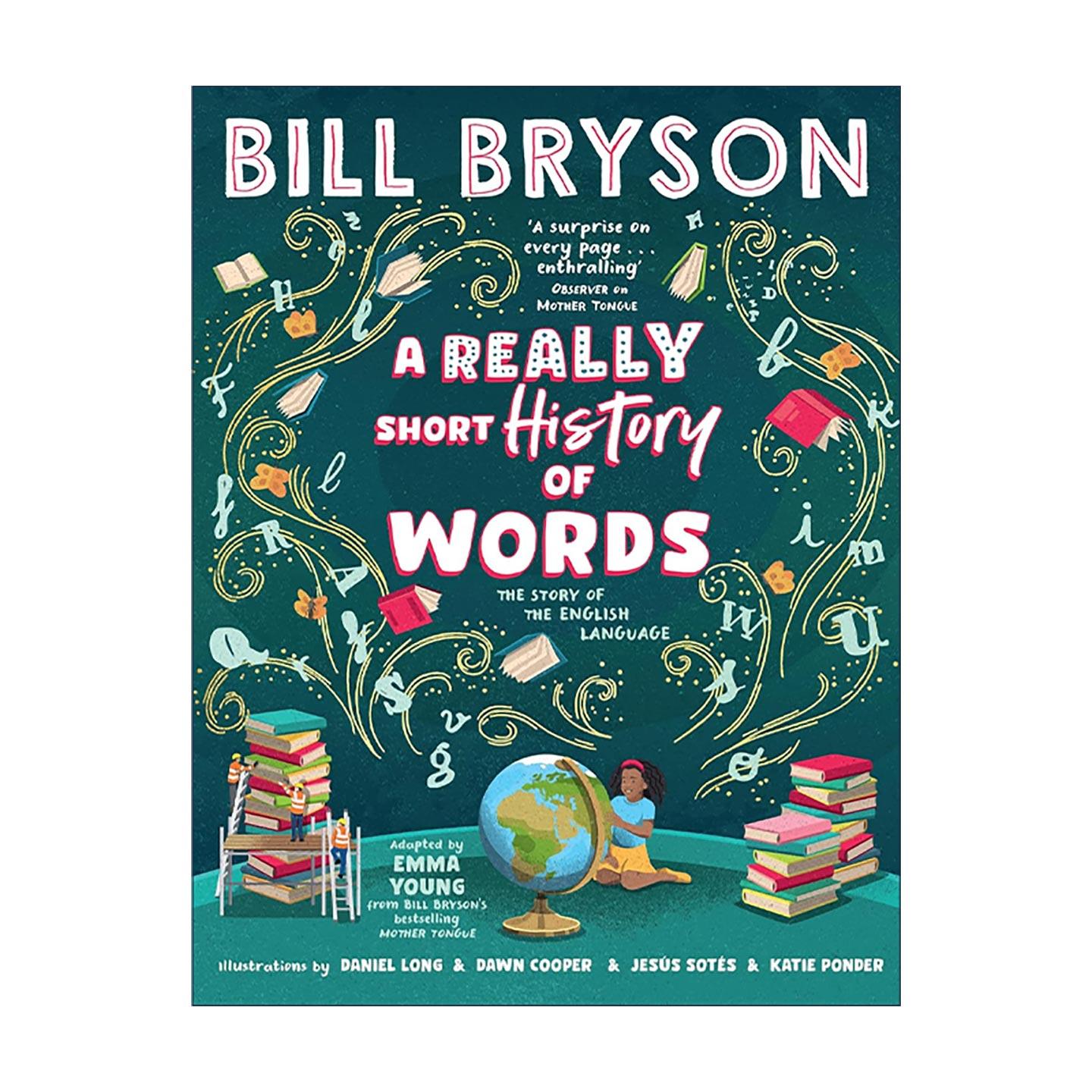 英文原版 A Really Short History of Words 词汇简史 插图科普书 比尔·布莱森 英文版 进口英语原版书籍