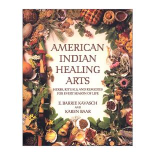 节性草药 American 美国印第安人治疗艺术 英文原版 仪式 进口英语原版 Healing 英文版 Indian 书籍 Arts 与疗法 季