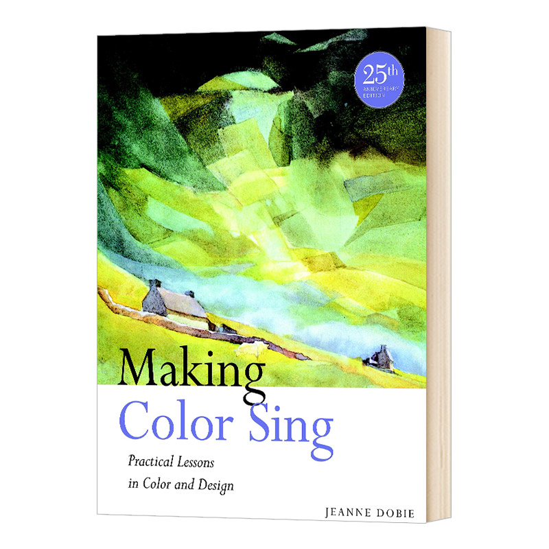 华研原版让色彩歌唱 25周年纪念版英文原版 Making Color Sing 25th Anniversary Edition英文版进口英语书籍