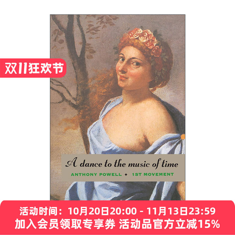 英文原版 A Dance to the Music of Time First Movement 伴随时光之曲而舞 第一乐章 Anthony Powell 英文版 进口英语原版书籍