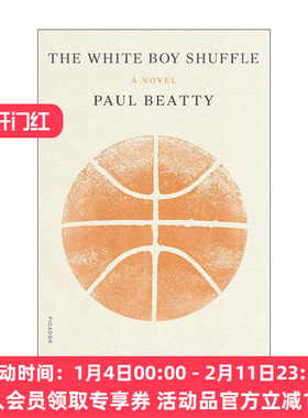 英文原版 The White Boy Shuffle 白人男孩的摇曳行走 布克奖得主保罗·比第 英文版 进口英语原版书籍