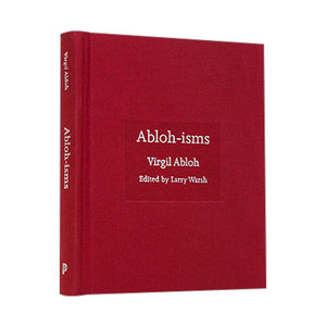 英文原版 Abloh-isms 阿布洛主义 精装 现当代艺术家语录 Virgil Abloh 英文版 进口英语原版书籍