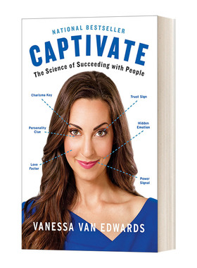英文原版 Captivate The Science of Succeeding with People 俘获 成功与人相处的科学 Vanessa Van Edwards 英文版 进口英语书籍