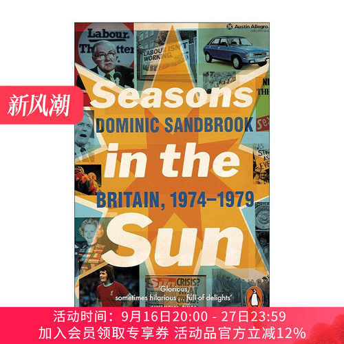 英文原版 Seasons in the Sun 阳光年代 1974-1979英国当代社会文化史 Dominic Sandbrook 英文版 进口英语原版书籍
