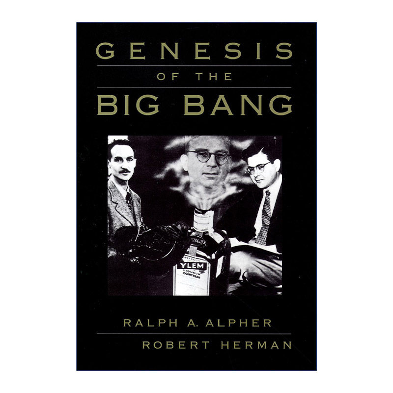 宇宙大爆炸的起源  英文原版 Genesis of the Big Bang 拉尔夫·阿尔菲 精装 英文版 进口英语原版书籍