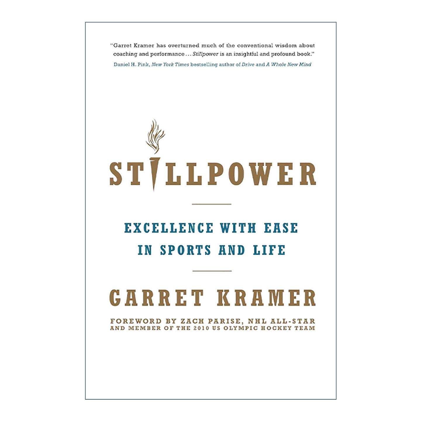 英文原版 Stillpower 静劲 在赛场与生活中轻松达到卓越 英文版 进口英语原版书籍