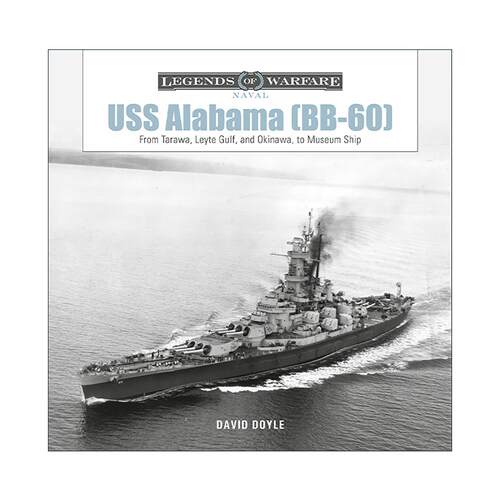 英文原版 USS Alabama BB-60 亚拉巴马号战列舰 从塔拉瓦 莱特湾 冲绳到博物馆 美国海军 精装 英文版 进口英语原版书籍