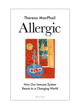 英文原版 Allergic 过敏 变化世界中我们受刺激的身体 精装 英文版 进口英语原版书籍