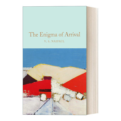 英文原版 The Enigma of Arrival 抵达之谜 V. S. 奈保尔 精装麦克米伦收藏馆系列 Macmillan Collector's Library 英文版 进口书