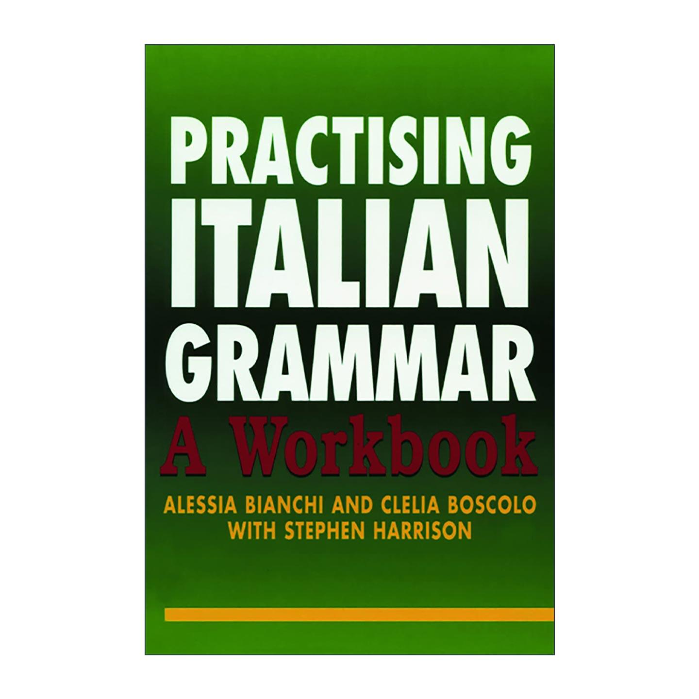 英文原版 Practising Italian Grammar 意大利语语法练习 英文版 进口英语原版书籍