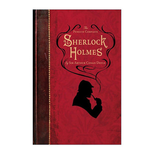 Complete 福尔摩斯探案全集 The 书籍 柯南道尔 进口英语原版 英文版 Penguin 4部长篇及56个短篇故事 Holmes 英文原版 Sherlock