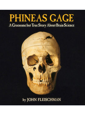 英文原版 Phineas Gage 菲尼斯盖奇  一个关于脑科学的可怕但真实的故事 英文版 进口英语原版书籍