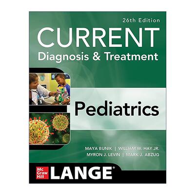 英文原版 Current Diagnosis & Treatment Pediatrics 现代儿科诊断和治疗 第26版 英文版 进口英语原版书籍