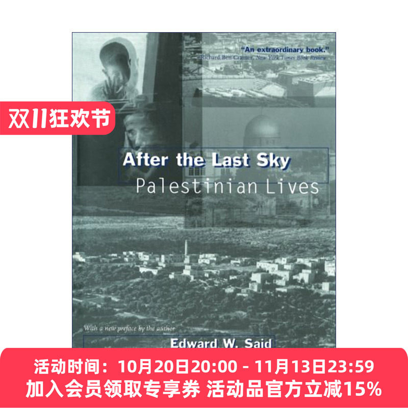 英文原版 After the Last Sky 最后的天空之后 巴勒斯坦人的生活 Edward Said 英文版 进口英语原版书籍
