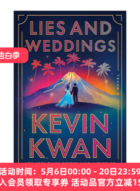 英文原版 Lies and Weddings Exp 谎言和婚礼 疯狂的亚洲富豪 摘金奇缘作者Kevin Kwan新作 英文版 进口英语原版书籍
